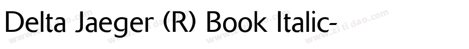 Delta Jaeger (R) Book Italic字体转换